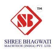 Shree Bhagwati Machtech India Pvt Ltd